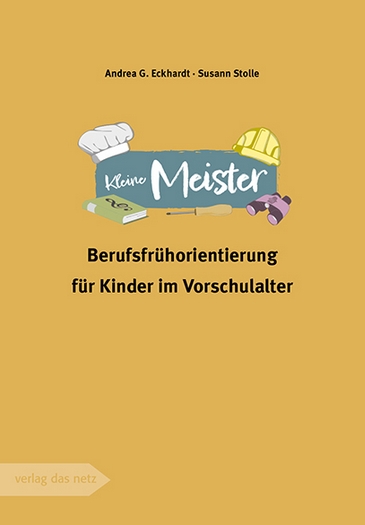 Neues Handbuch zur Berufsfrühorientierung für Kinder im Vorschulalter