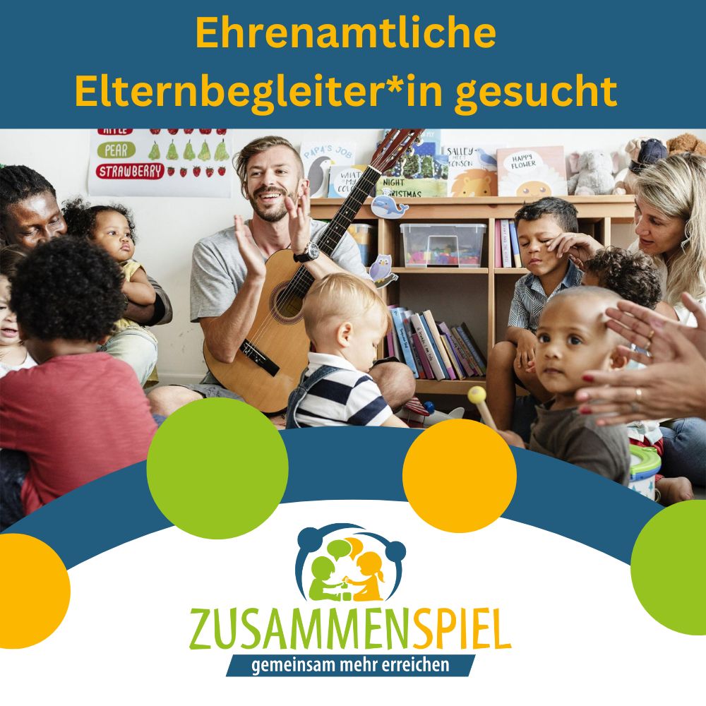 Ehrenamtliche Elternbegleiter*in gesucht