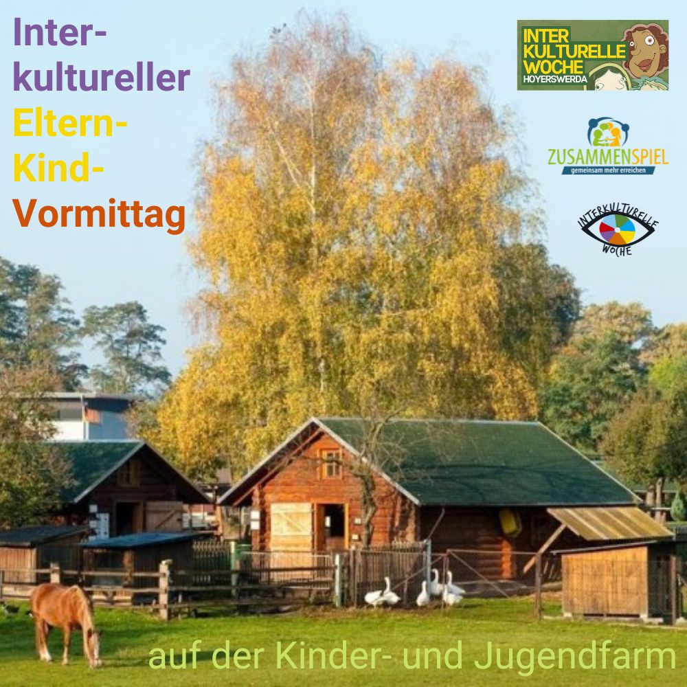 Interkultureller Eltern-Kind-Vormittag auf der Kinder- und Jugendfarm